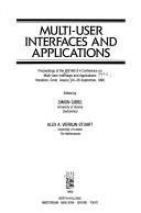 Cover of: Multi-User Interfaces and Applications: Proceedings of the Ifip Wg 8.4 Conference on Multi-User Interfaces and Applications Heraklion, Crete, Greece