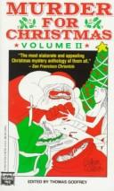 Cover of: Murder for Christmas, Vol. 2 | Thomas Godfrey