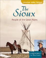 Cover of: The Sioux: People of the Great Plains (American Indian Nations)