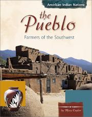 Cover of: The Pueblo: Farmers of the Southwest (American Indian Nations)