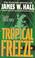 Cover of: Tropical Freeze