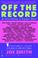 Cover of: Off the Record