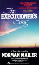 Cover of: The Executioner's Song by Norman Mailer