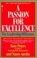 Cover of: A passion for excellence: the leadership difference