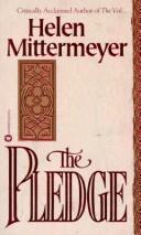 Cover of: The Pledge by Helen Mittermeyer