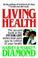 Cover of: Living Health