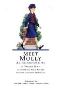 Cover of: Meet Molly An American Girl Book 1 1944 by 