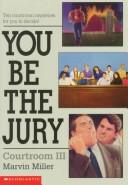 Cover of: You Be the Jury by Marvin Miller