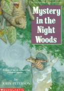 Cover of: Mystery in the Night Woods