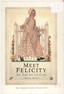 Cover of: Meet Felicity by Valerie Tripp