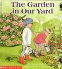 Cover of: The Garden in Our Yard