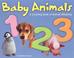 Cover of: Baby animals 1, 2, 3