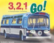 Cover of: 3, 2, 1 go!: a transportation countdown