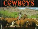 Cover of: Cowboys: roundup on an American ranch