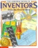 Cover of: The Usborne Book of Inventors by Struan Reid, Patricia Fara