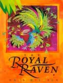 Cover of: The Royal Raven (Disney Princess)