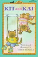 Cover of: Kit and Kat by Jean Little