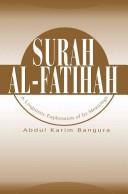 Cover of: Surah Al-Fatihah: A Linguistic Exploration of Its Meanings