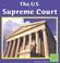 Cover of: The U.S. Supreme Court (First Facts)