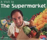 Cover of: A Visit to the Supermarket by 