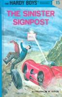 Cover of: The Sinister Signpost (Hardy Boys, Book 15) by Franklin W. Dixon