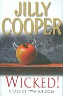 Cover of: Wicked! by Jilly Cooper