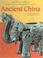 Cover of: Ancient China (Early Civilizations)