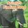 Cover of: Animals Finding Food (First Facts. Animal Behavior)