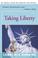 Cover of: Taking Liberty