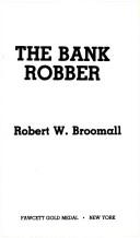 Cover of: The Bank Robber