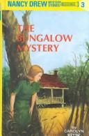 Cover of: Nancy Drew 03: The Bungalow Mystery GB (Nancy Drew)