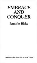 Cover of: Embrace and Conquer by Jennifer Blake