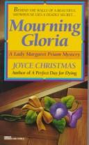 Cover of: Mourning Gloria (Lady Margaret Priam Mysteries)