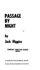 Cover of: Passage by Night | Jack Higgins