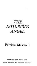 Cover of: Notorious Angel by Jennifer Blake