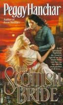 Cover of: The Scottish Bride by Peggy Hanchar