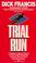Cover of: Trial Run
