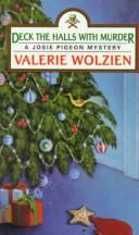 Cover of: Deck the Halls With Murder (Josie Pigeon Series)