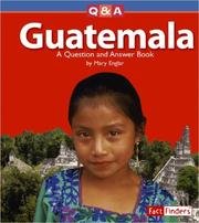 Cover of: Guatemala: a question and answer book