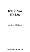 While Still We Live by Helen MacInnes