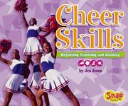 Cover of: Cheer Skills: Beginning Tumbling and Stunting (Cheerleading)