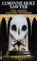 Cover of: Geezer Factory Murders by Corinne Holt Sawyer
