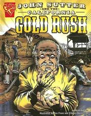 Cover of: John Sutter and the California Gold Rush by Matt Doeden