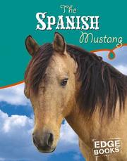 Cover of: The Spanish Mustang (Edge Books) by 