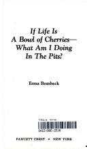 Cover of: Life Is a Bowl of Cherries