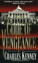 Cover of: Code of Vengeance by Charles Kenney