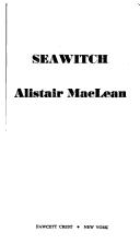 Cover of: Seawitch. by Alistair MacLean
