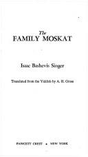 Cover of: Family Moskat by Isaac Bashevis Singer