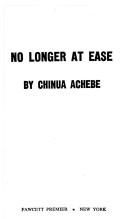 Cover of: No Longer at Ease by Chinua Achebe