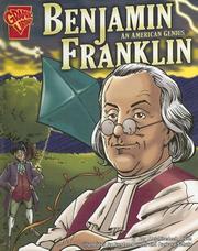 Cover of: Benjamin Franklin: An American Genius (Graphic Biographies)